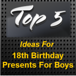 18th Birthday Presents For Boys