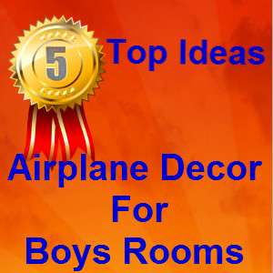 Airplane Decor For Boys Room